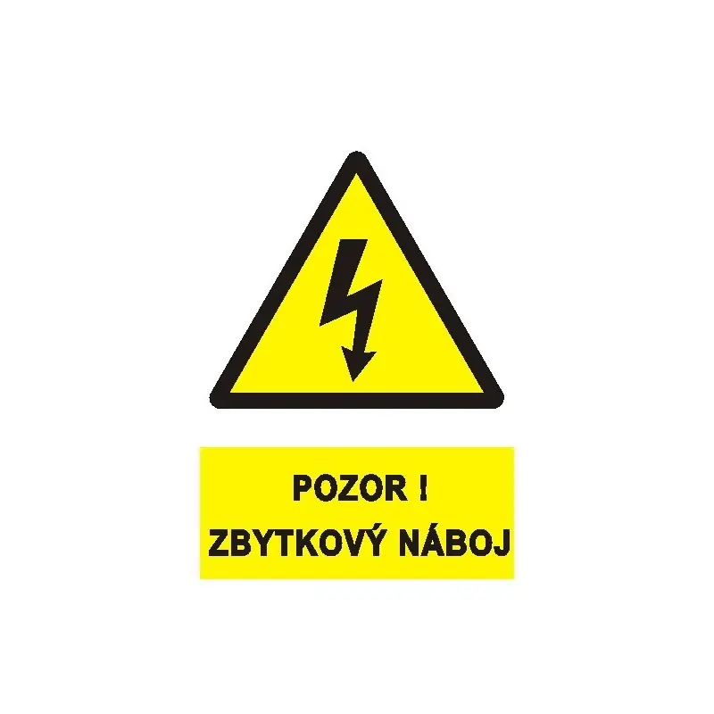 Autentický Plast.tabulka"POZOR ZBYT.NÁB."30129