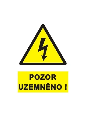 Plast.tabulka"POZOR UZEMĚNO" 30137 Super Cena